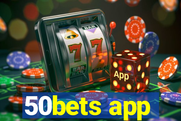 50bets app